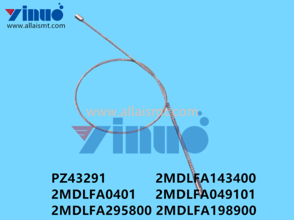 PZ43291 2MDLFA143400 2MDLFA0401 2MDLFA049101 2MDLFA295800 2MDLFA198900 NXT W08C W08F FEEDER WIRE ROPE