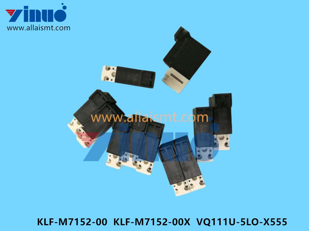 KLF-M7152-00 KLF-M7152-00X VQ111U-5LO-X555 Valve (3) KLF-M7152-00 KLF-M7152-00X VQ111U-5LO-X555 Valve