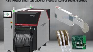 ASM Feeder Smart QR Label for Industrial Control Board Assembly