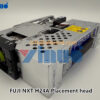 FUJI NXT H24A High-speed head Placement heads