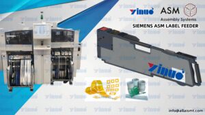 Siemens ASM General SMT PET Label Feeder